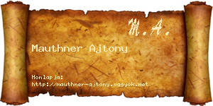 Mauthner Ajtony névjegykártya